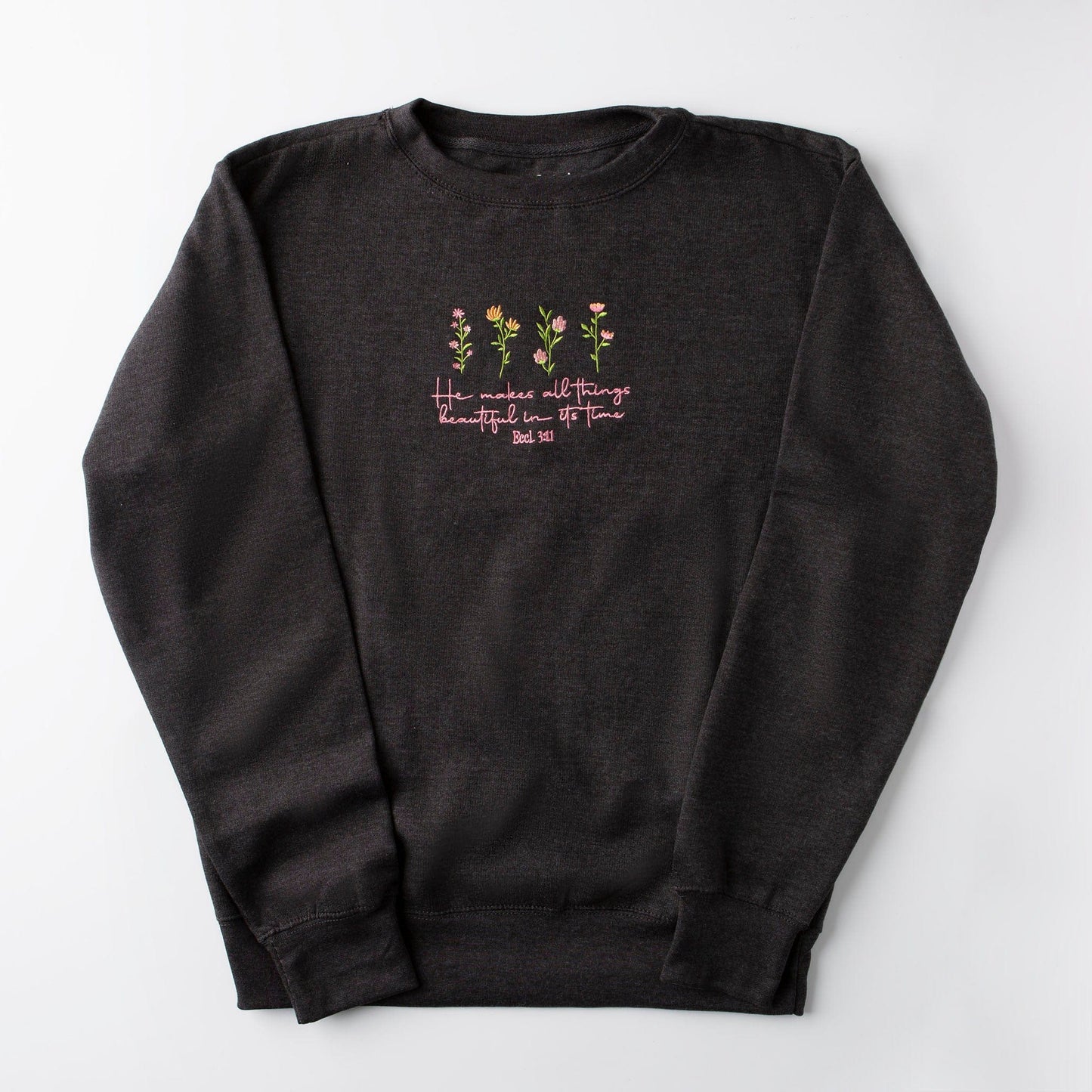 Embroidered He Makes All Things Beautiful Sweatshirt