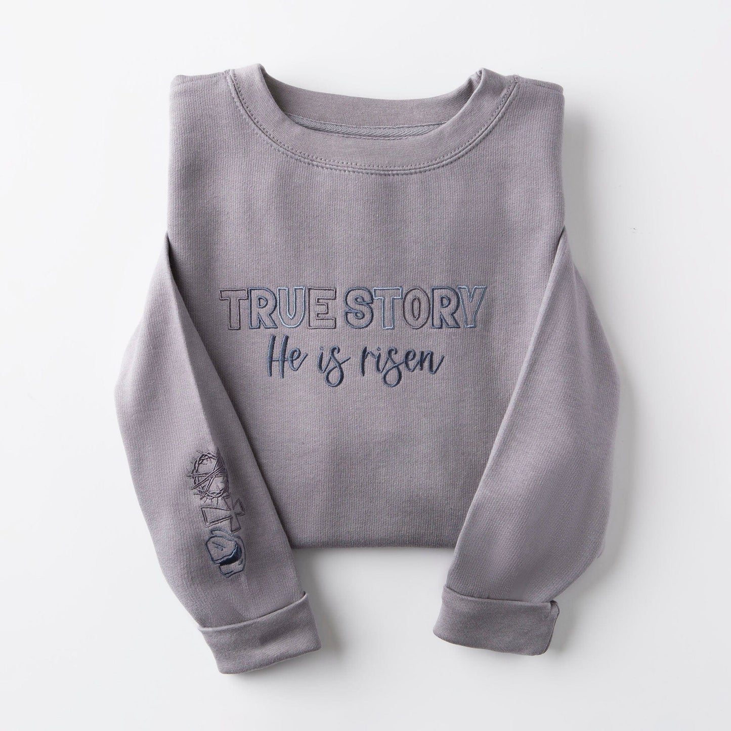 Embroidered True Story Sweatshirt