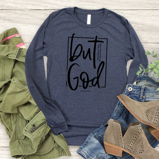 But God Long Sleeve